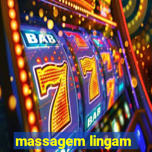 massagem lingam